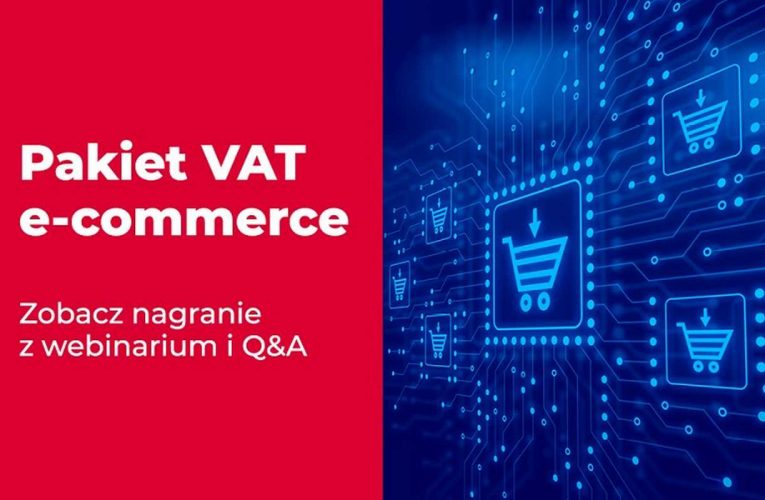 Zmiany dotyczące VAT w handlu elektronicznym